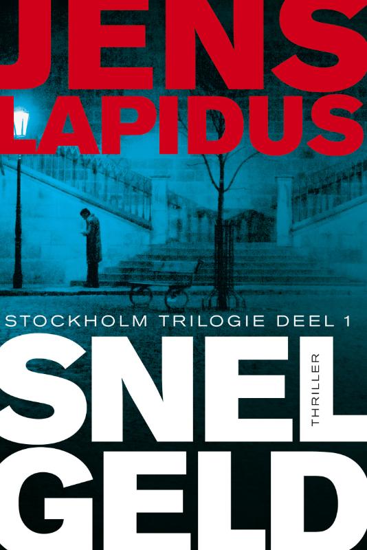 Stockholm trilogie / 1 Snel...