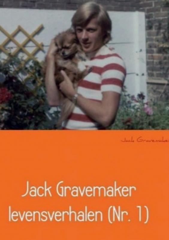 Jack Gravemaker - Jack Gravemaker levensverhalen (Nr. 1)