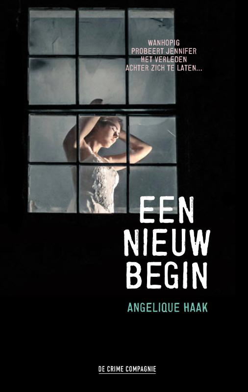 Angelique Haak - Een nieuw begin