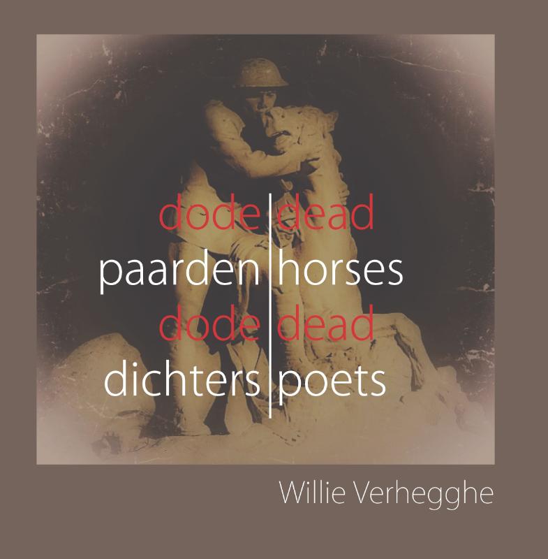 Dode Paarden Dode Dichters ...