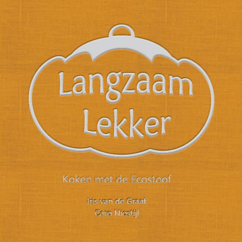 Langzaam Lekker