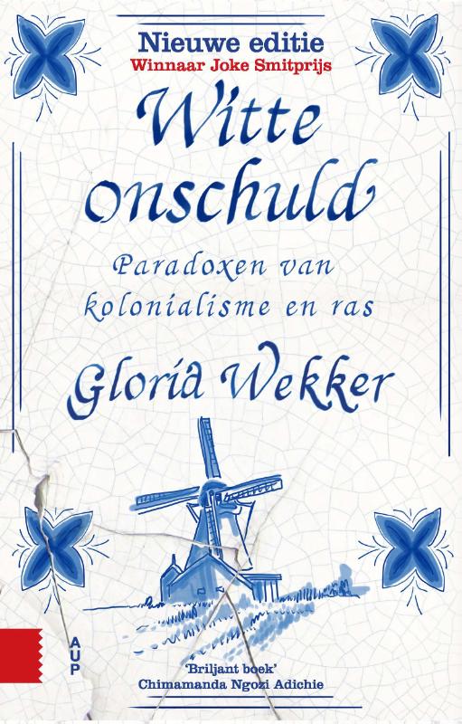 Gloria Wekker - Witte onschuld