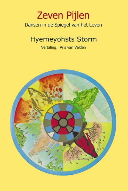Hyemeyohsts Storm - Zeven pijlen