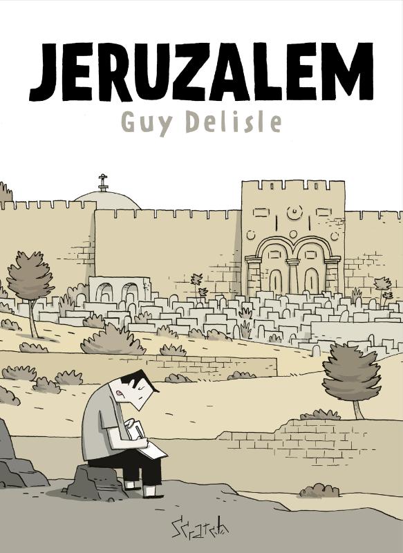 Guy Delisle - Jeruzalem