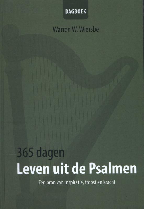 Warren W. Wiersbe - 365 dagen leven uit de Psalmen