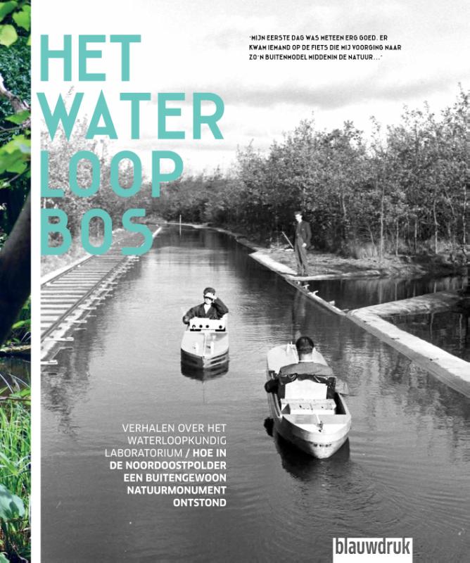  - Het Waterloopbos