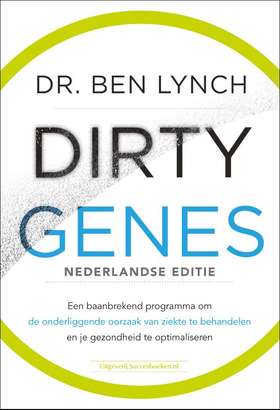 Dr. Ben Lynch - Dirty genes