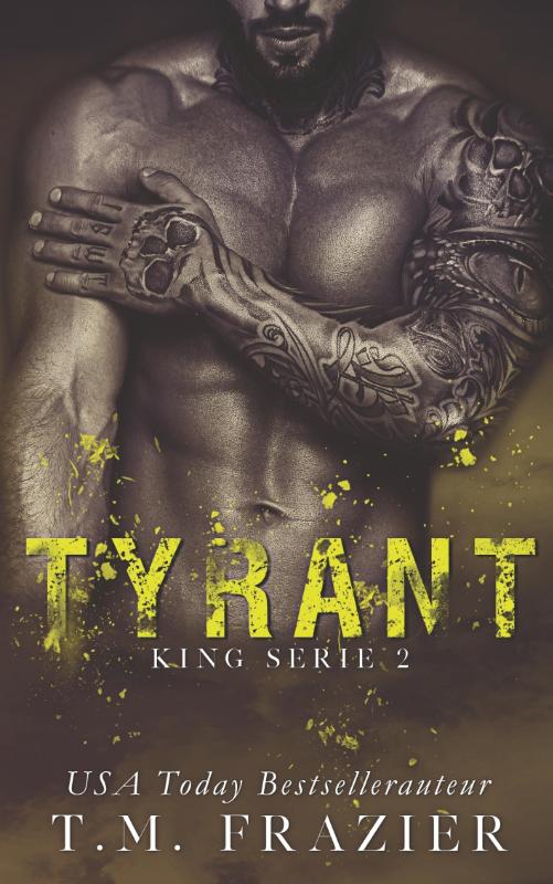 King serie 2 -   Tyrant