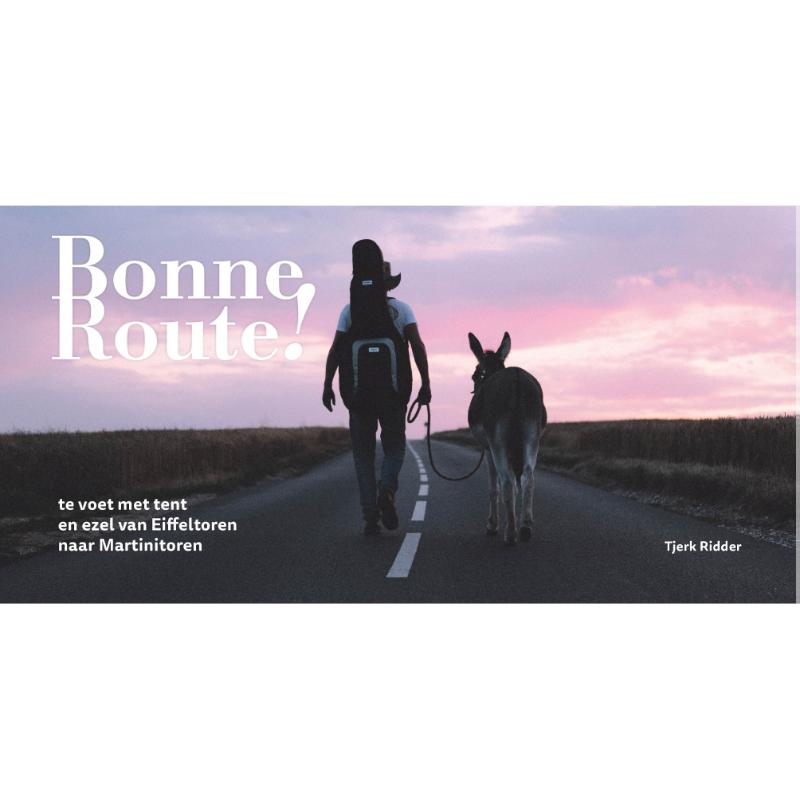 Tjerk Ridder - Bonne route!