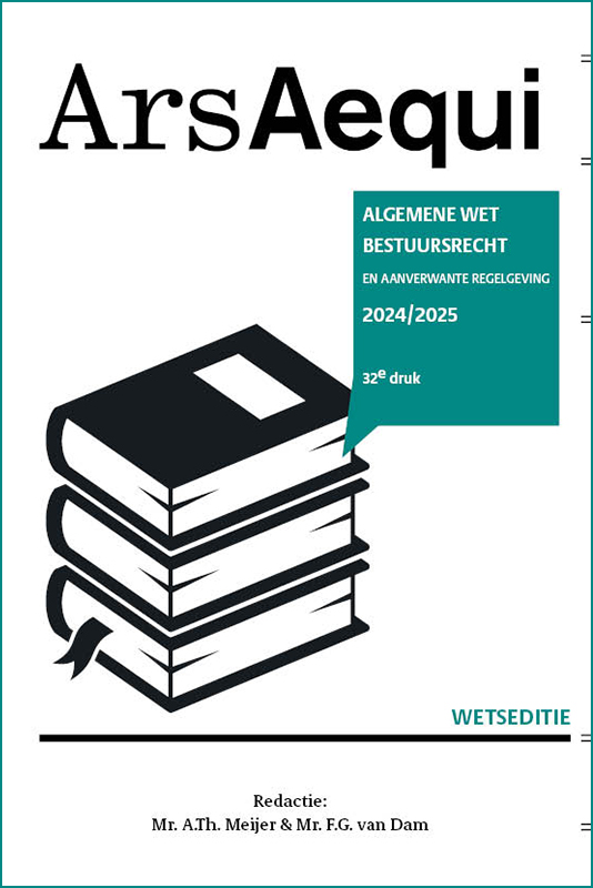  - Algemene wet bestuursrecht 2024/2025 / Ars Aequi Wetseditie